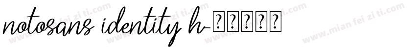 notosans identity h字体转换